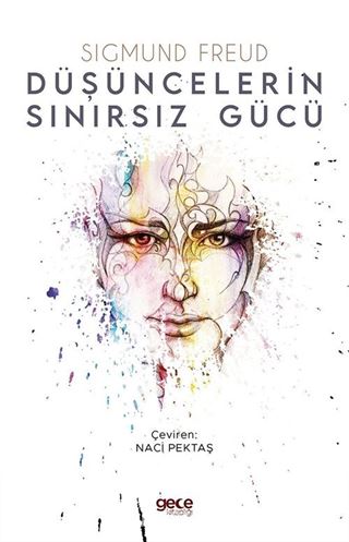 Düşüncelerin Sınırsız Gücü