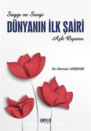 Dünyanın İlk Şairi