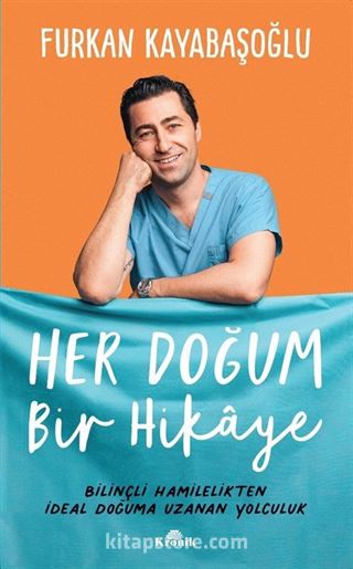 Her Doğum Bir Hikaye