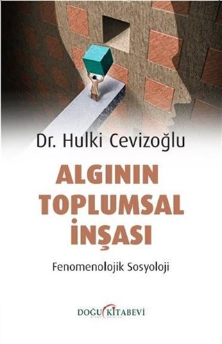 Algının Toplumsal İnşası