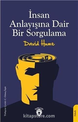 İnsan Anlayışına Dair Bir Sorgulama