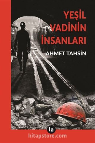 Yeşil Vadinin İnsanları