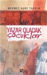 Yazar Olacak Çocuklar