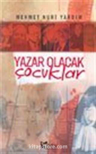 Yazar Olacak Çocuklar