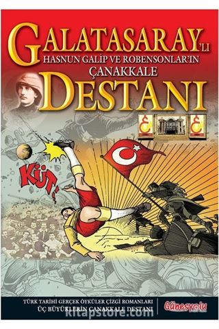 Galatasaray Destanı - Türk Tarihi Çizgi Romanları