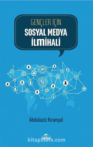 Gençler İçin Sosyal Medya İlmihali