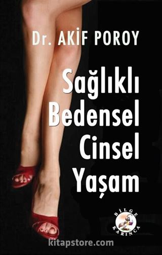 Sağlıklı Bedensel Cinsel Yaşam