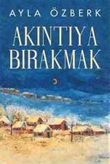 Akıntıya Bırakmak