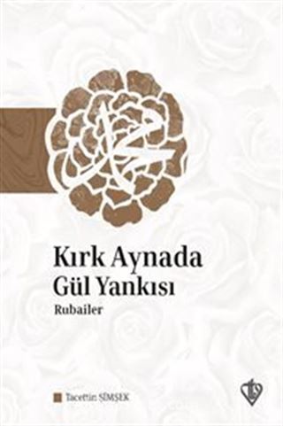 Kırk Aynada Gül Yankısı