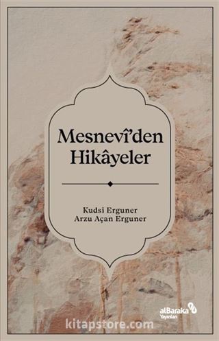 Mesnevî'den Hikayeler