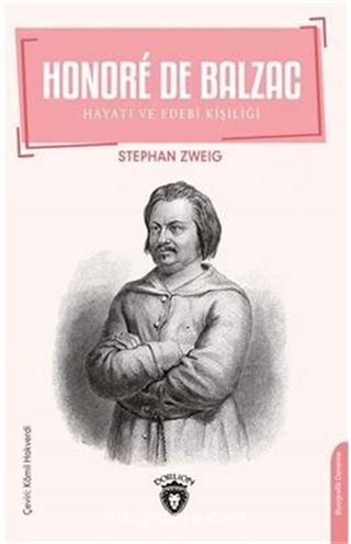 Honore De Balzac Hayatı ve Edebi Kişiliği