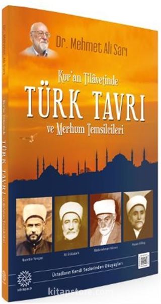 Kur'an Tilavetinde Türk Tavrı ve Merhum Temsilcileri