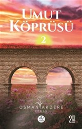 Umut Köprüsü (2. Kitap)