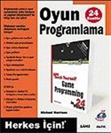 24 Saatte Oyun Programlama