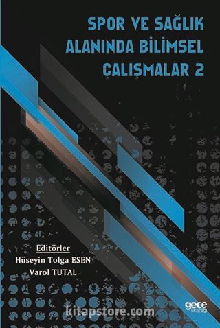 Spor ve Sağlık Alanında Bilimsel Çalışmalar 2