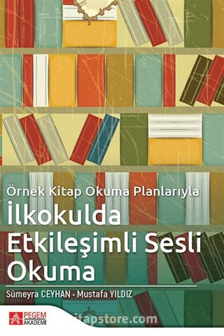 Örnek Kitap Okuma Planlarıyla İlkokulda Etkileşimli Sesli Okuma