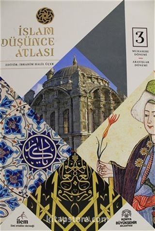 İslam Düşünce Atlası Cilt 3