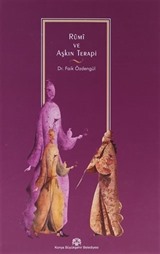 Rumi ve Aşkın Terapi