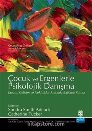 Çocuk ve Ergenlerde Psikolojik Danışma