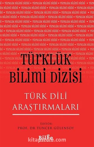 Türklük Bilimi Dizisi Türk Dili Araştırmaları