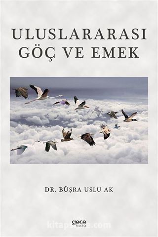 Uluslararası Göç ve Emek