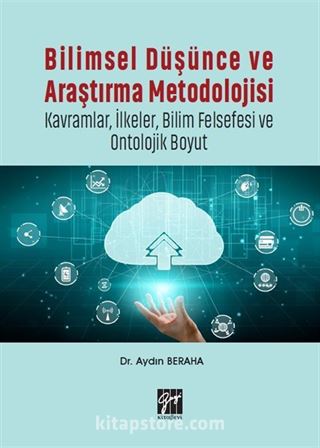 Bilimsel Düşünce ve Araştırma Metodolojisi