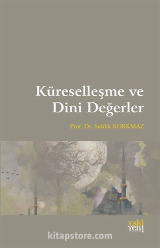 Küreselleşme ve Dini Değerler