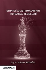 Strateji Araştırmalarının Kuramsal Temelleri