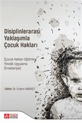 Disiplinlerarası Yaklaşımla Çocuk Hakları