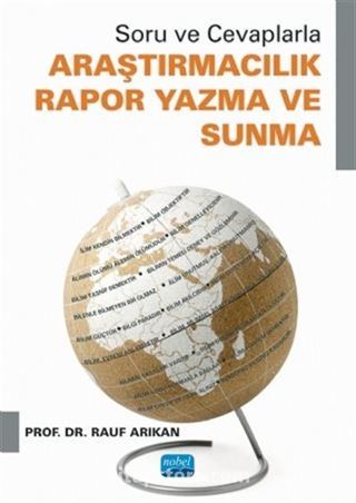 Soru ve Cevaplarla Araştırmacılık-Rapor Yazma ve Sunma