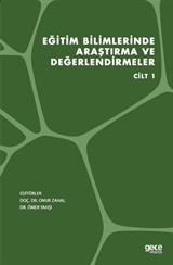 Eğitim Bilimlerinde Araştırma ve Değerlendirmeler Cilt 1