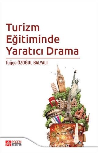 Turizm Eğitiminde Yaratıcı Drama