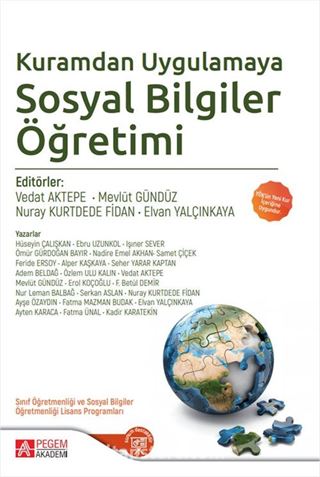 Kuramdan Uygulamaya Sosyal Bilgiler Öğretimi