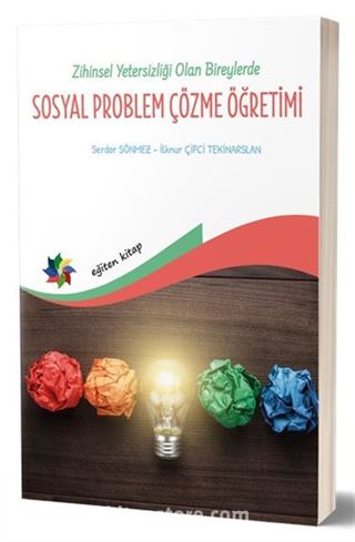 Zihin Yetersizliği Olan Bireylerde Sosyal Problem Çözme