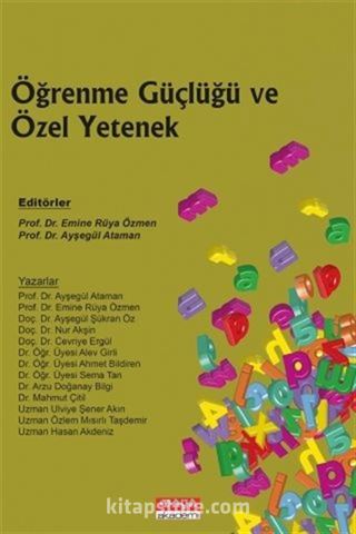 Öğrenme Güçlüğü ve Özel Yetenek