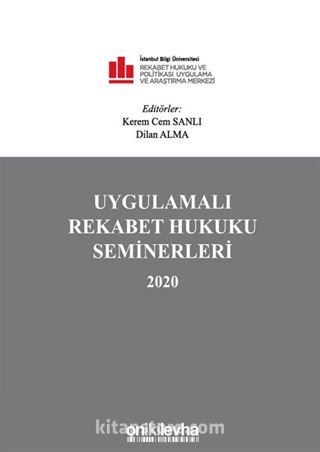 Uygulamalı Rekabet Hukuku Seminerleri 2020