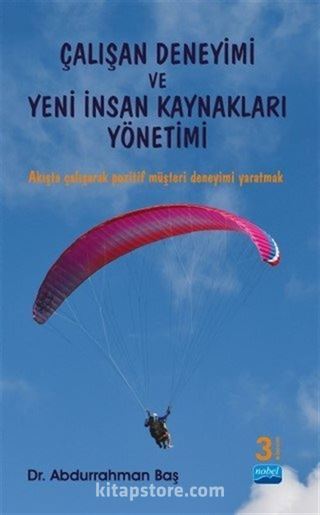 Çalışan Deneyimi ve Yeni İnsan Kaynakları Yönetimi