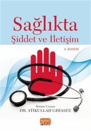 Sağlıkta Şiddet ve İletişim