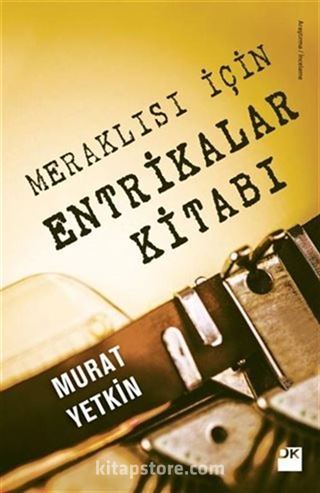 Meraklısı İçin Entrikalar Kitabı (Ciltli)