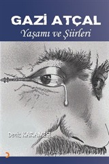 Gazi Atçal Yaşam ve Şiirleri