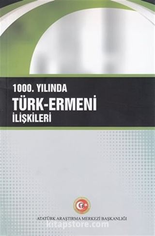 1000. Yılında Türk-Ermeni İlişkileri