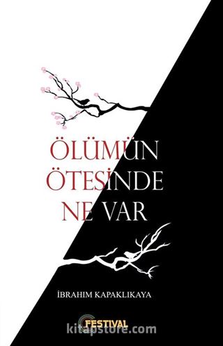 Ölümün Ötesinde Ne Var ?