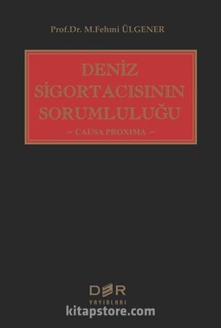 Deniz Sigortacısının Sorumluluğu