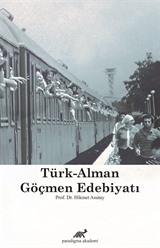 Türk - Alman Göçmen Edebiyatı