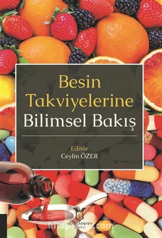 Besin Takviyelerine Bilimsel Bakış