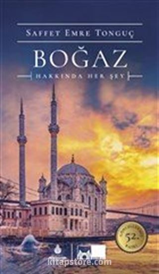 Boğaz Hakkında Her Şey