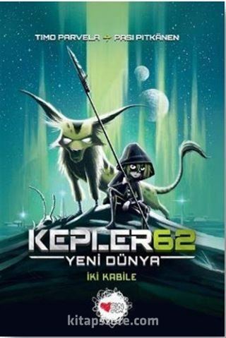 Kepler62 - Yeni Dünya İki Kabile