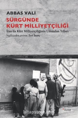 Sürgünde Kürt Milliyetçiliği