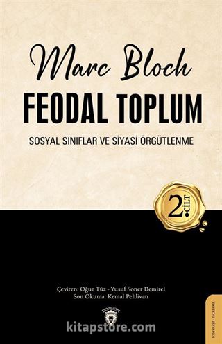 Feodal Toplum (2. Cilt)