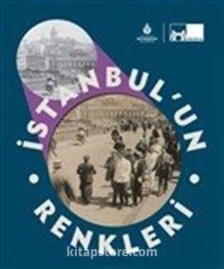 İstanbul'un Renkleri (Karton Kapak)